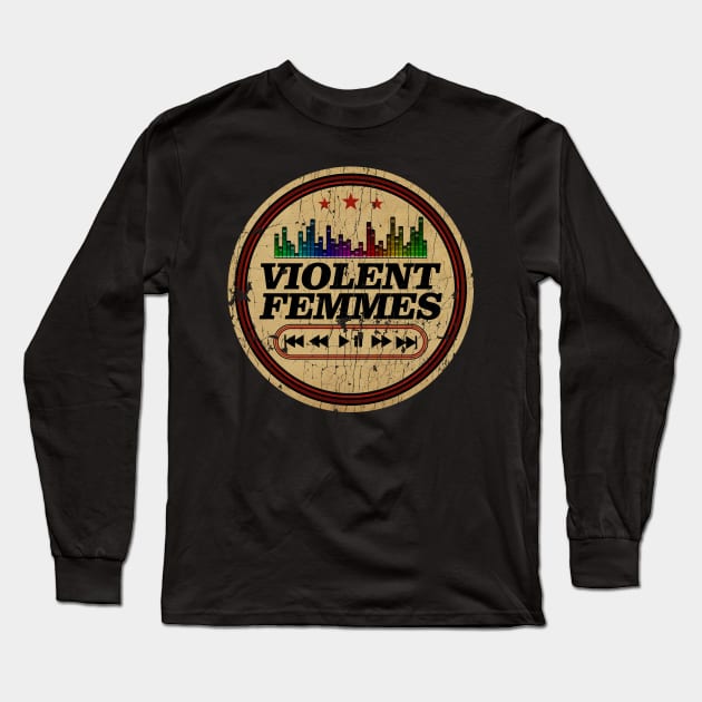 Graphic Violent Femmes Name Retro Distressed Cassette Tape Vintage Long Sleeve T-Shirt by On Dragon Wings Studios